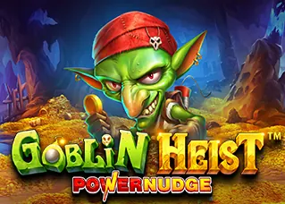 item38 Goblin Heist Powernudge ทดลองเล่นฟรี